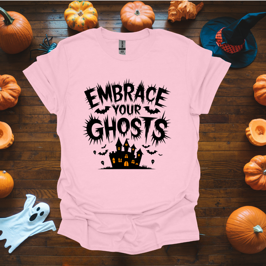 Embrace your ghosts